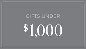 Gifts UNDER $1000