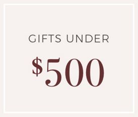 Gifts UNDER $500
