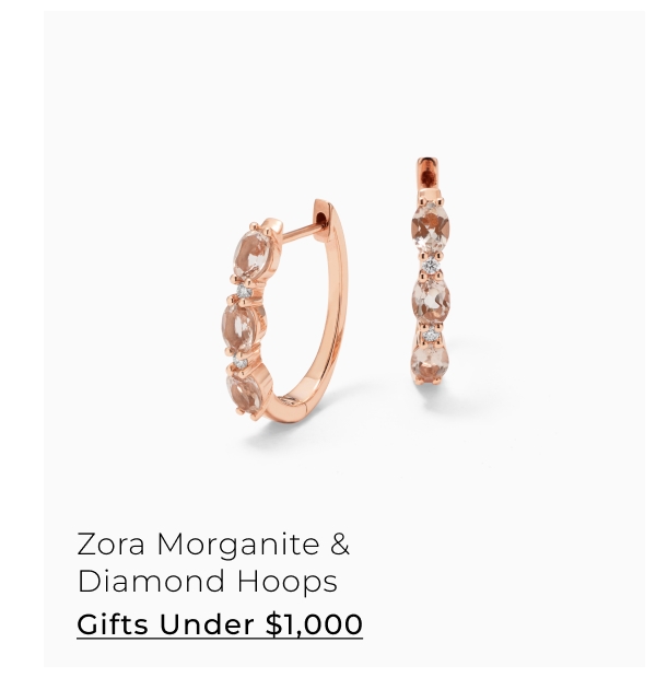 Zora Morganite & Diamond Hoops - Gifts Under $1,000 >