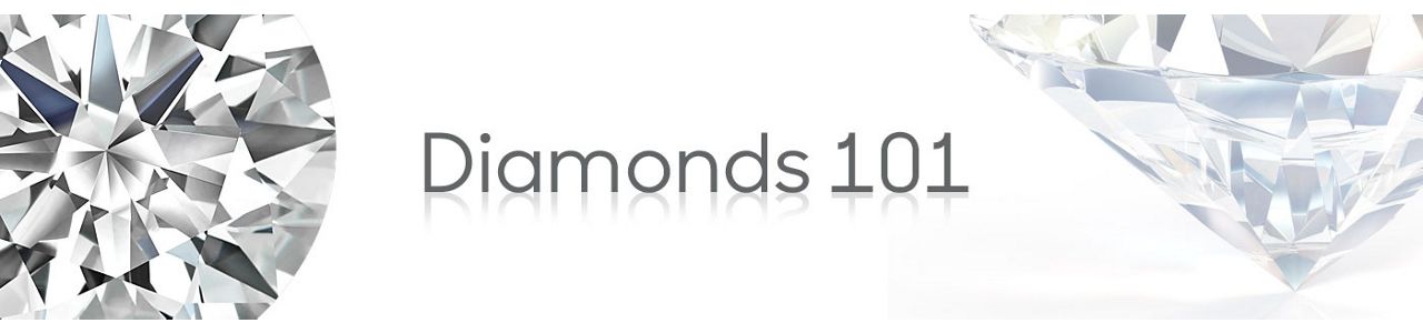 Diamonds 101